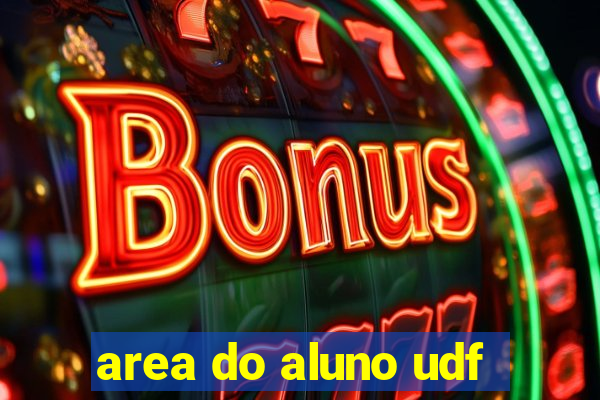 area do aluno udf